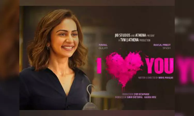 Rakul Preet Singh shares intriguing trailer of I Love You Rakul Preet Singh shares intriguing trailer of I Love You