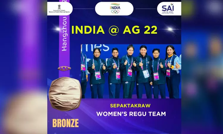 Asian Games: India Womens team clinches historic bronze medal in Sepaktakraw