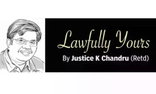Lawfully yours: By Retired Justice K Chandru