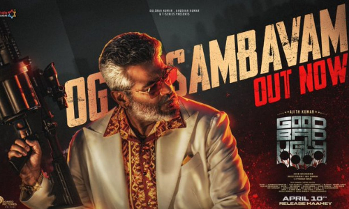 Power-packed first single, OG Sambavam from Ajiths Good Bad Ugly, out now