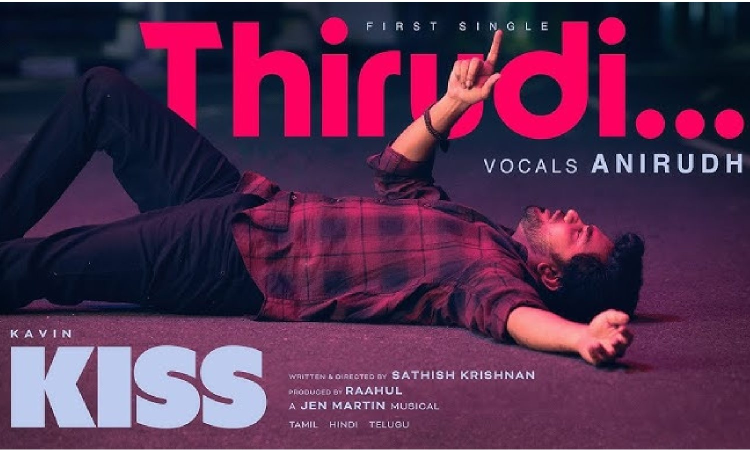 Thirudi, a soulful melody from Kavins Kiss released