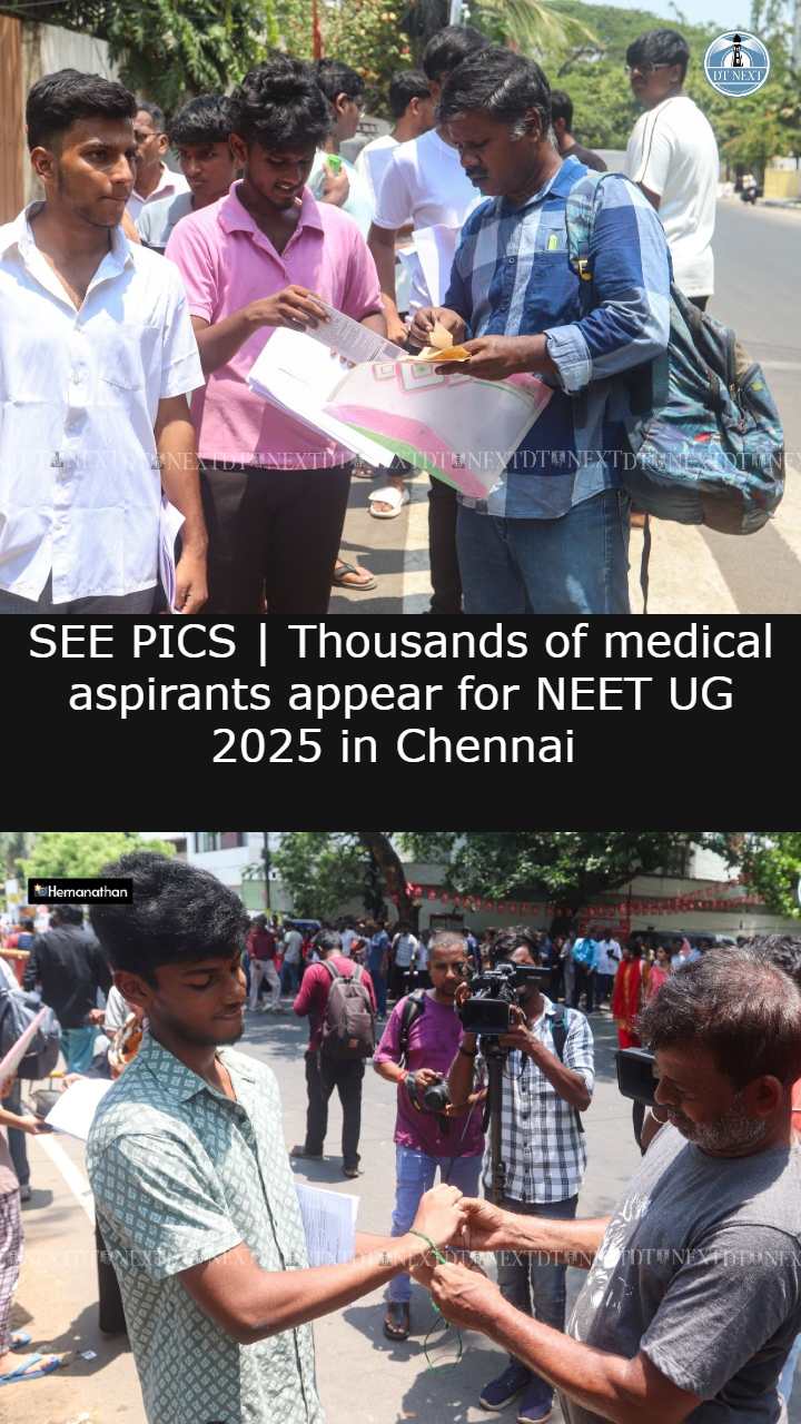 SEE PICS | Thousands of medical aspirants appear for NEET UG 2025 in Chennai SEE PICS | Thousands of medical aspirants appear for NEET UG 2025 in Chennai