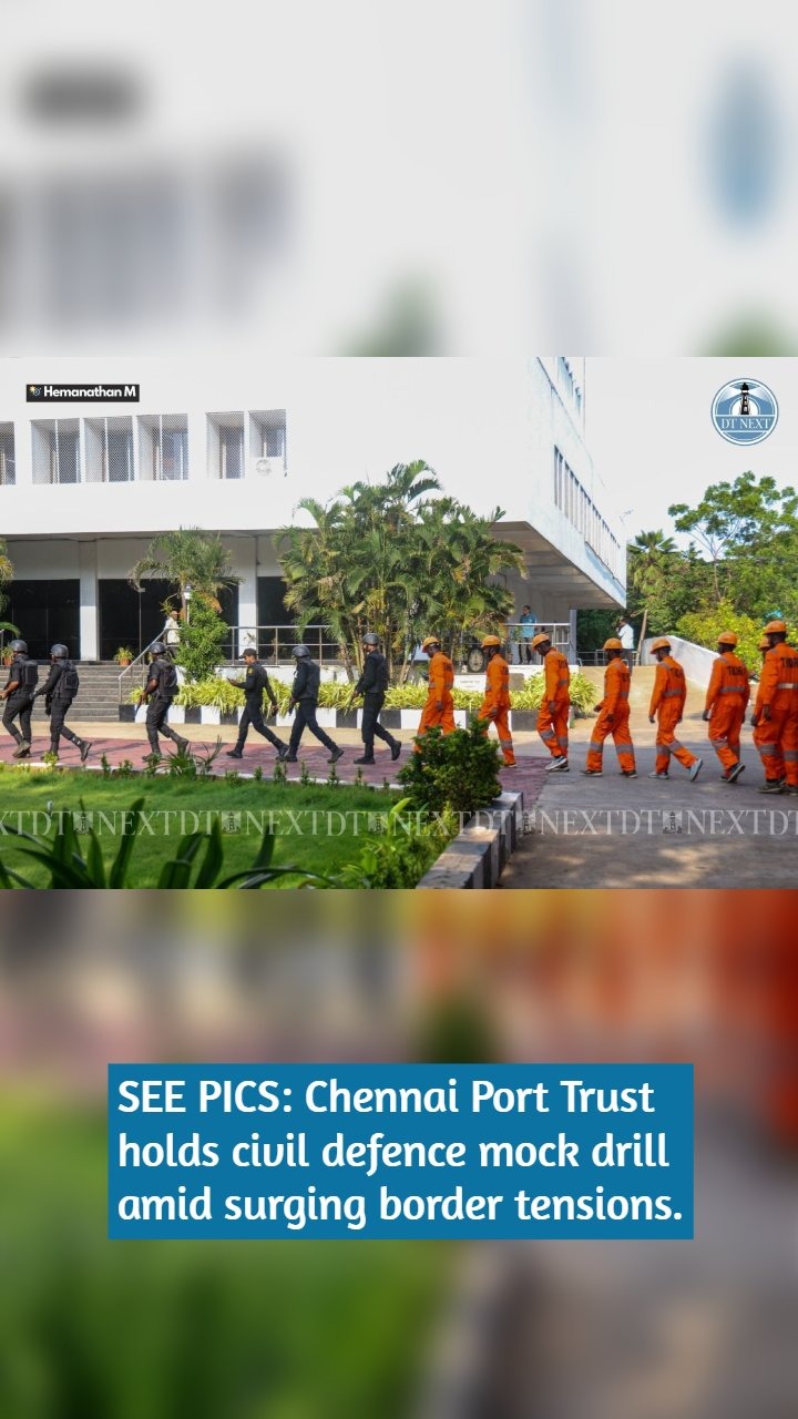 SEE PICS: Chennai Port Trust holds civil defence mock drill amid surging border tensions.