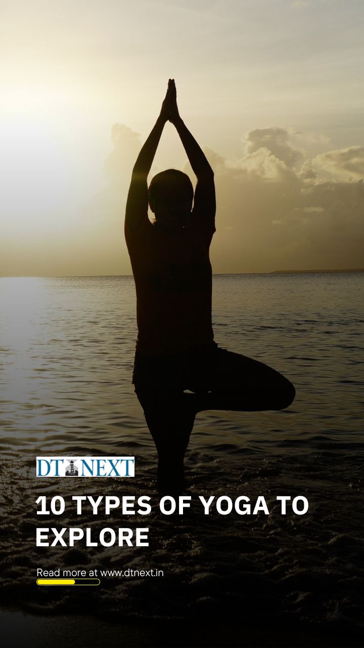 10 types of Yoga to explore 10 types of Yoga to explore