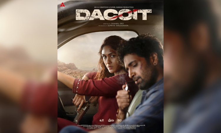Adivi Sesh, Mrunal Thakurs bilingual action drama Dacoit to hit screens on December 25