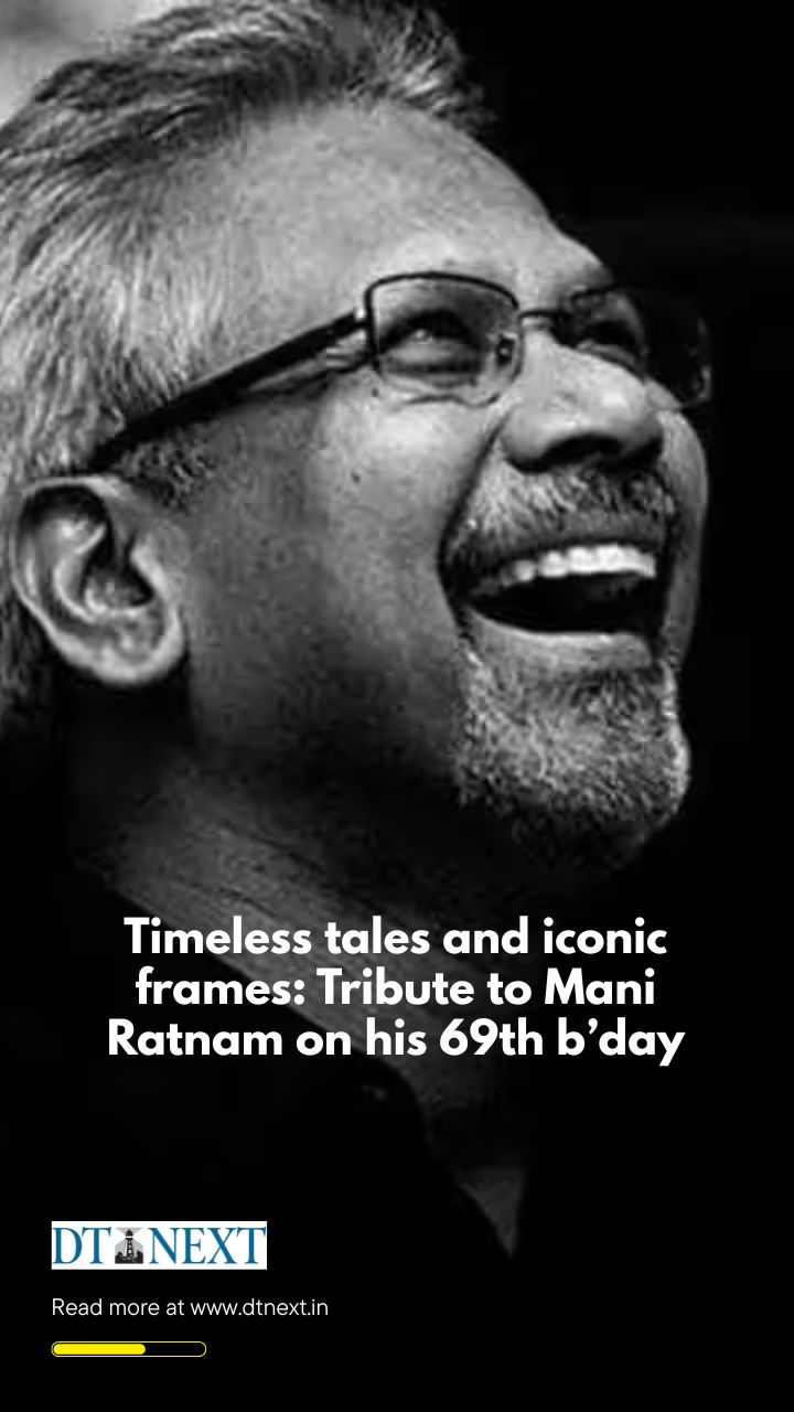 Timeless tales and iconic frames: Tribute to Mani Ratnam on his 69th b’day