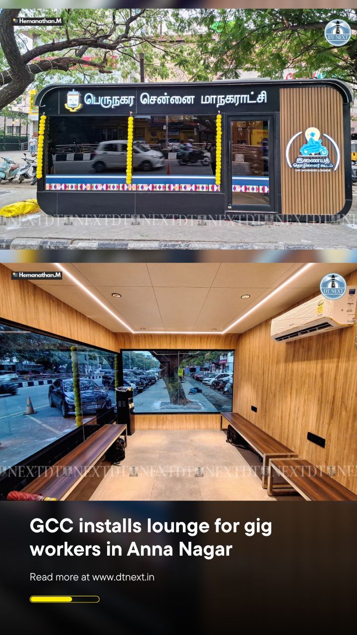 GCC installs lounge for gig workers in Anna Nagar GCC installs lounge for gig workers in Anna Nagar