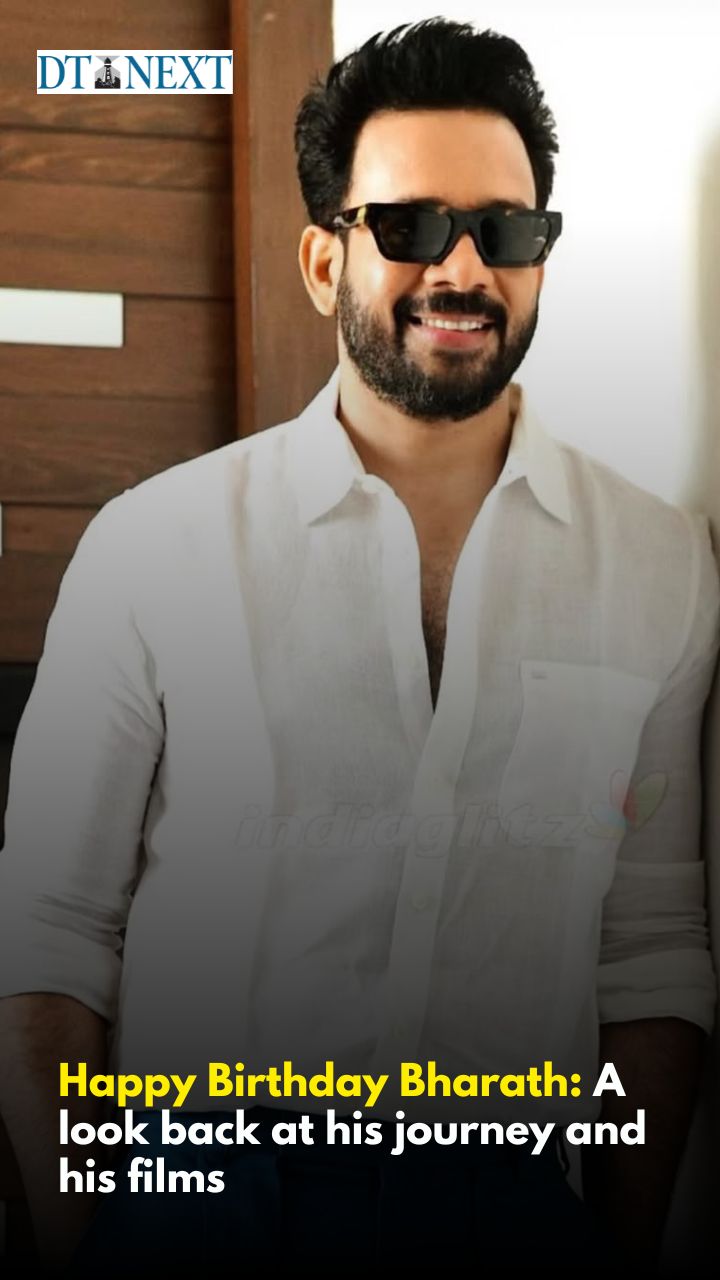 Happy Birthday Bharath: A look back at his journey and his films Happy Birthday Bharath: A look back at his journey and his films