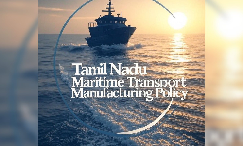 TN to get two new shipyards; Rs 30,000 crore investment, 55,000 jobs
