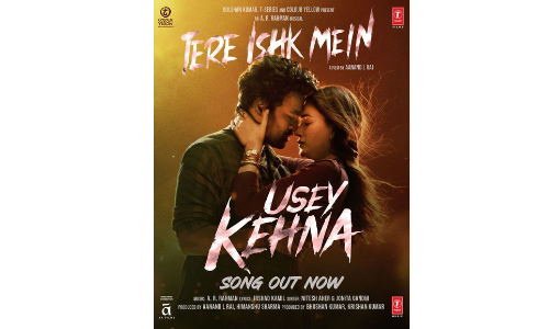 A R Rahman reveals the Usey Kehna track from Tere Ishk Mein is inspired by the Ganges mountains