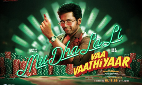 Lyrical video of MuDhaLaLi from Karthi-starrer ‘Vaa Vaathiyaar’ released!