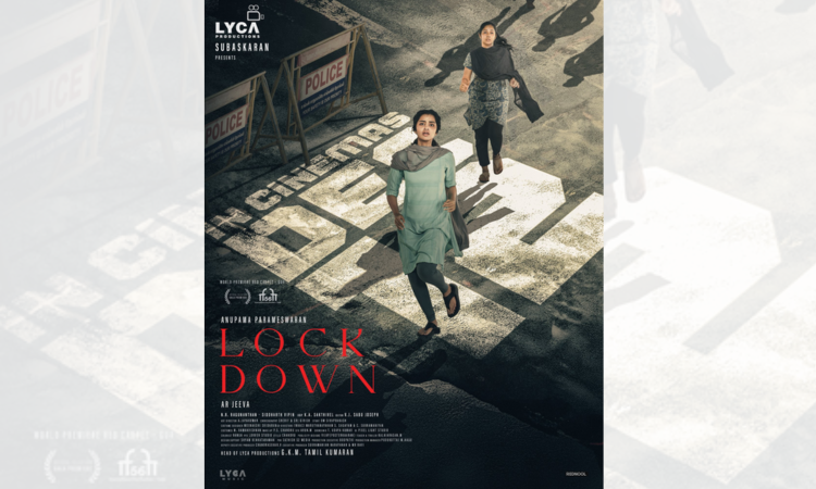 Release of Anupama Parameswarans Lockdown postponed yet again Release of Anupama Parameswarans Lockdown postponed yet again