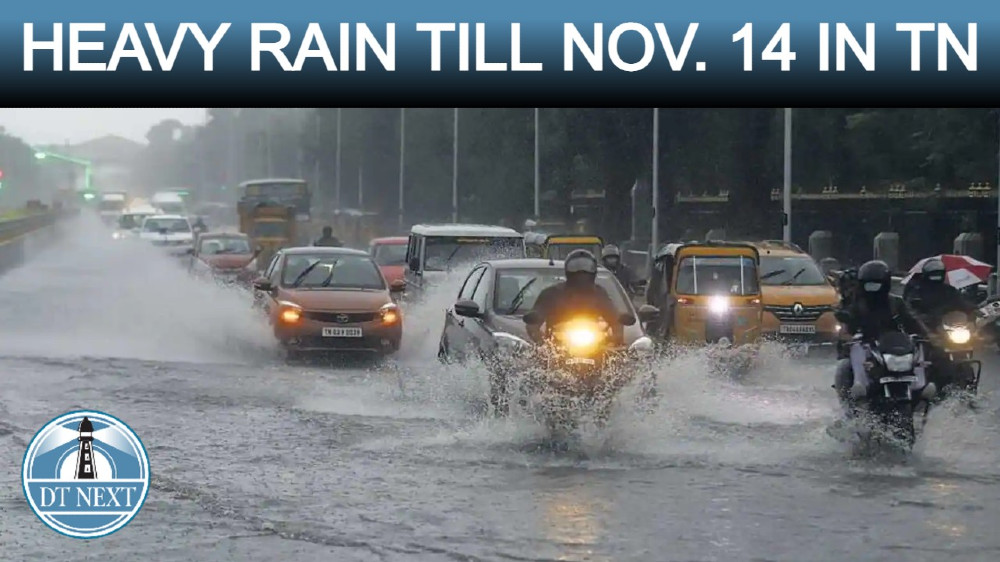 Heavy rain in Tamil Nadu till Nov 14