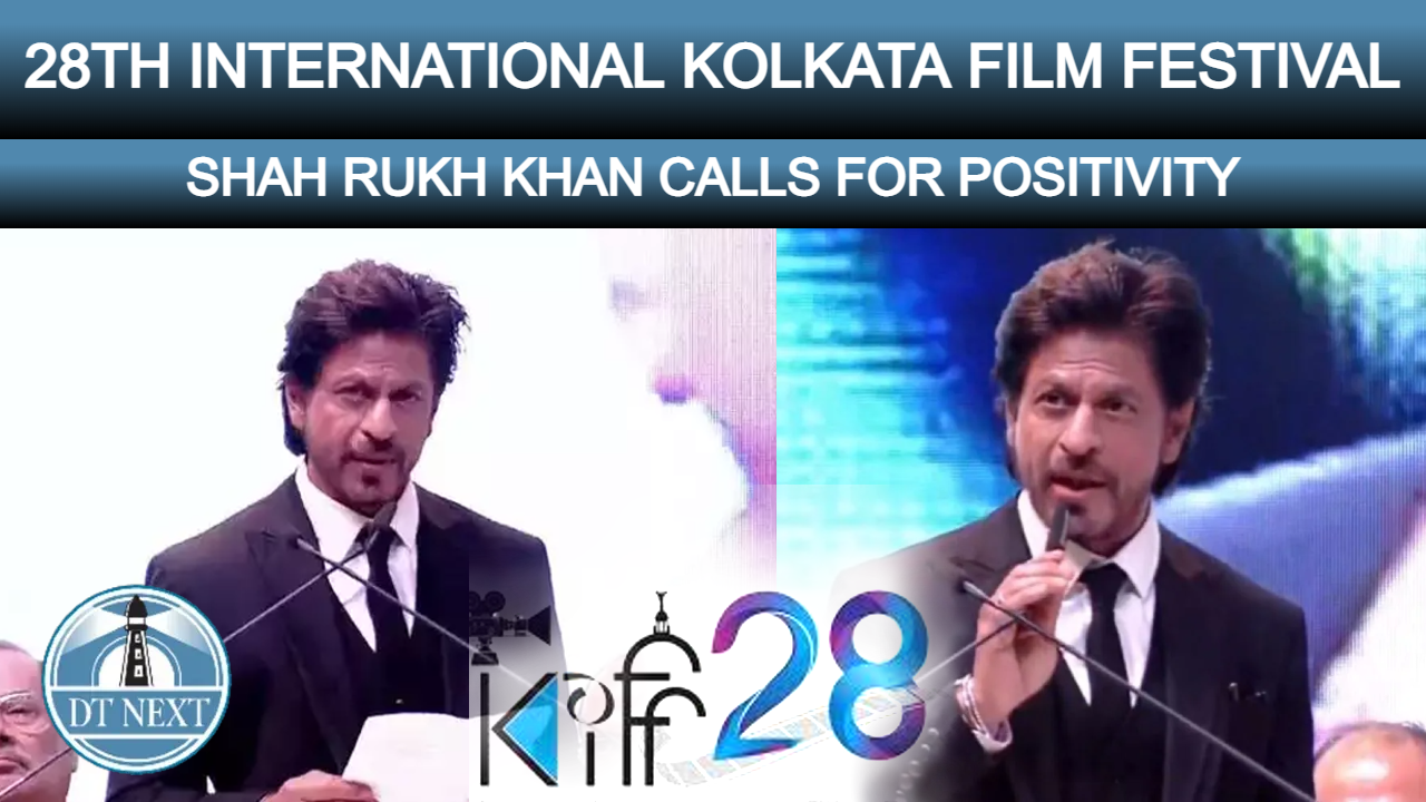Kolkata Intl Film Festival 2022: SRK calls for positivity