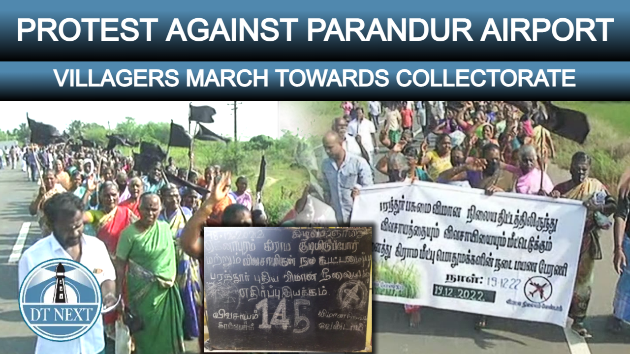 Parandur Airport: Villagers march towards Collectrate Parandur Airport: Villagers march towards Collectrate
