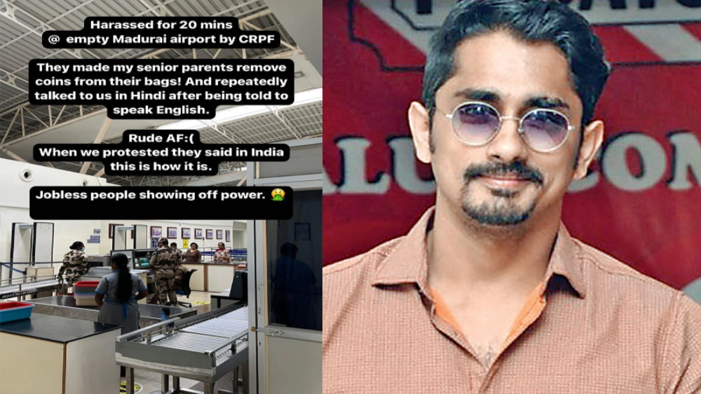 Siddharth alleges his parents were harassed by airport security