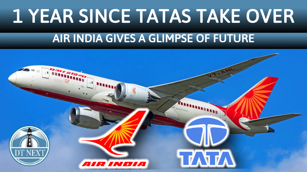 Air India completes one year after its return to Tata group Air India completes one year after its return to Tata group