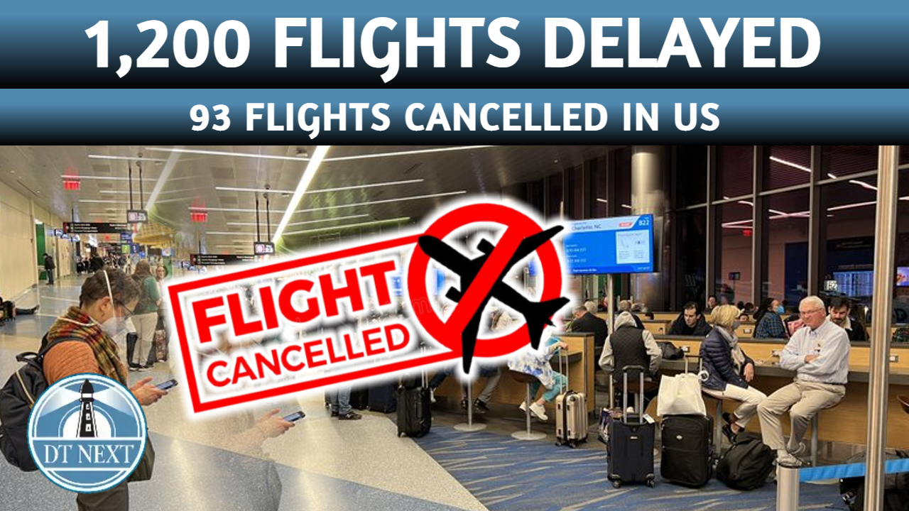 1,200 flights delayed, 93 flights cancelled