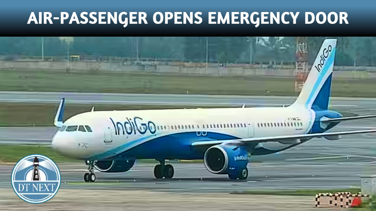 Air-Passenger opens emergency door : Creates panic in IndiGo plane