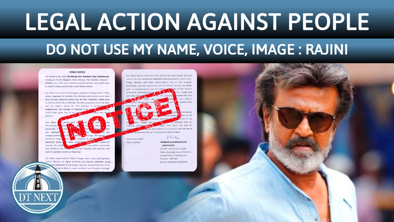 Do not use my name, voice, image : Rajinikanth Do not use my name, voice, image : Rajinikanth