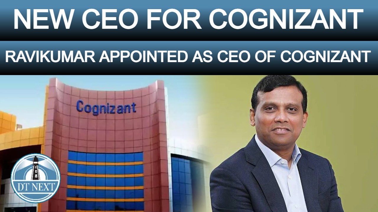Cognizant appoints Infosys veteran Ravi Kumar as CEO Cognizant appoints Infosys veteran Ravi Kumar as CEO