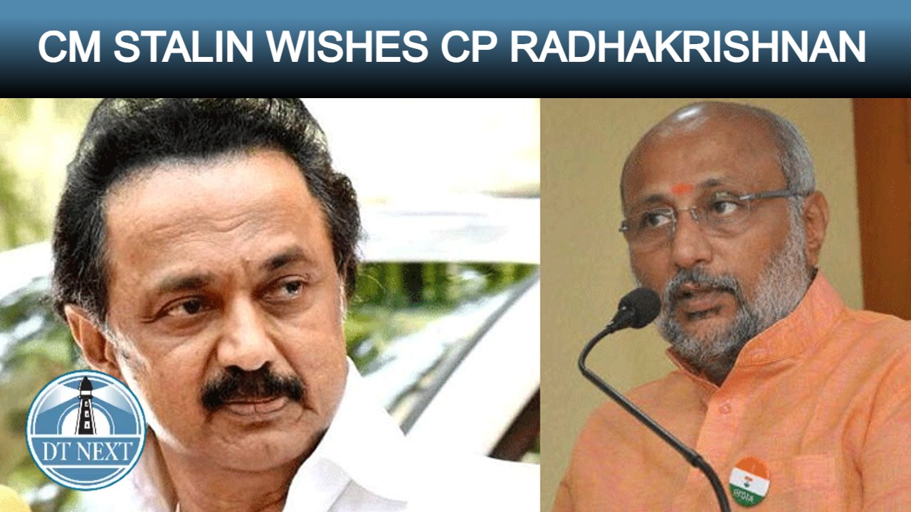 CM Stalin Wishes CP Radhakrishnan