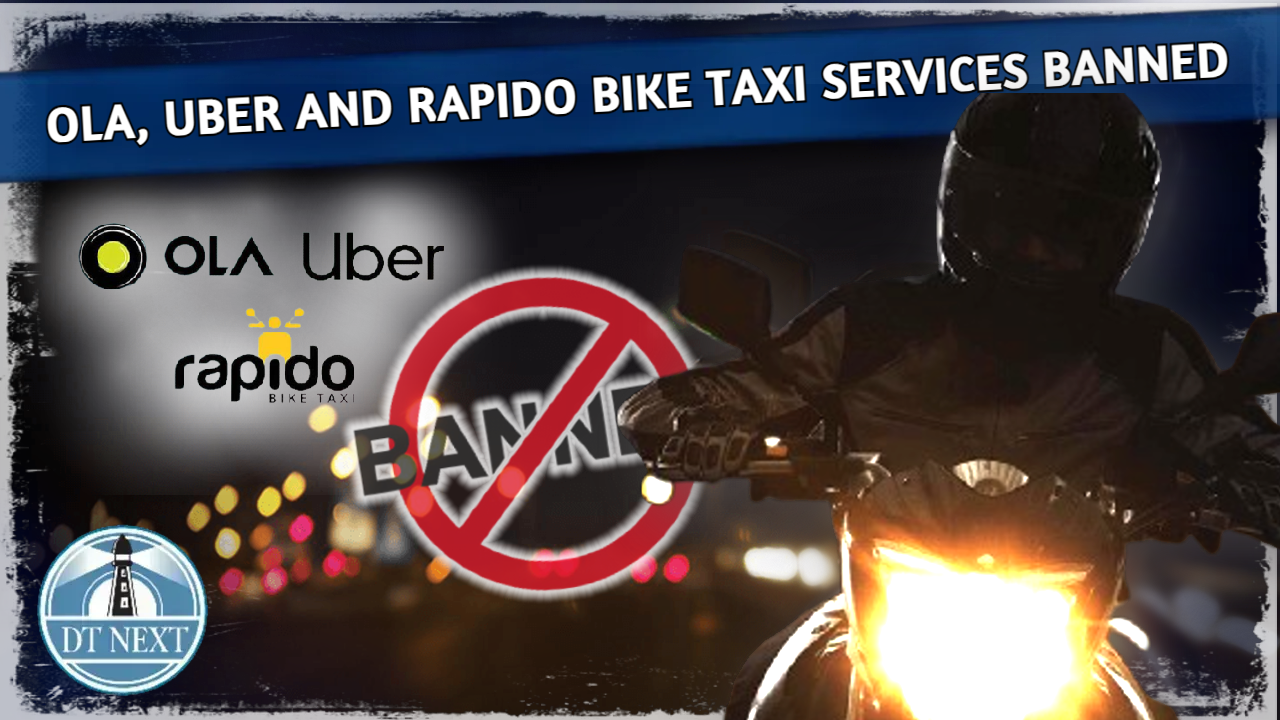 Ola, Uber & Rapido bike taxi services banned in Delhi