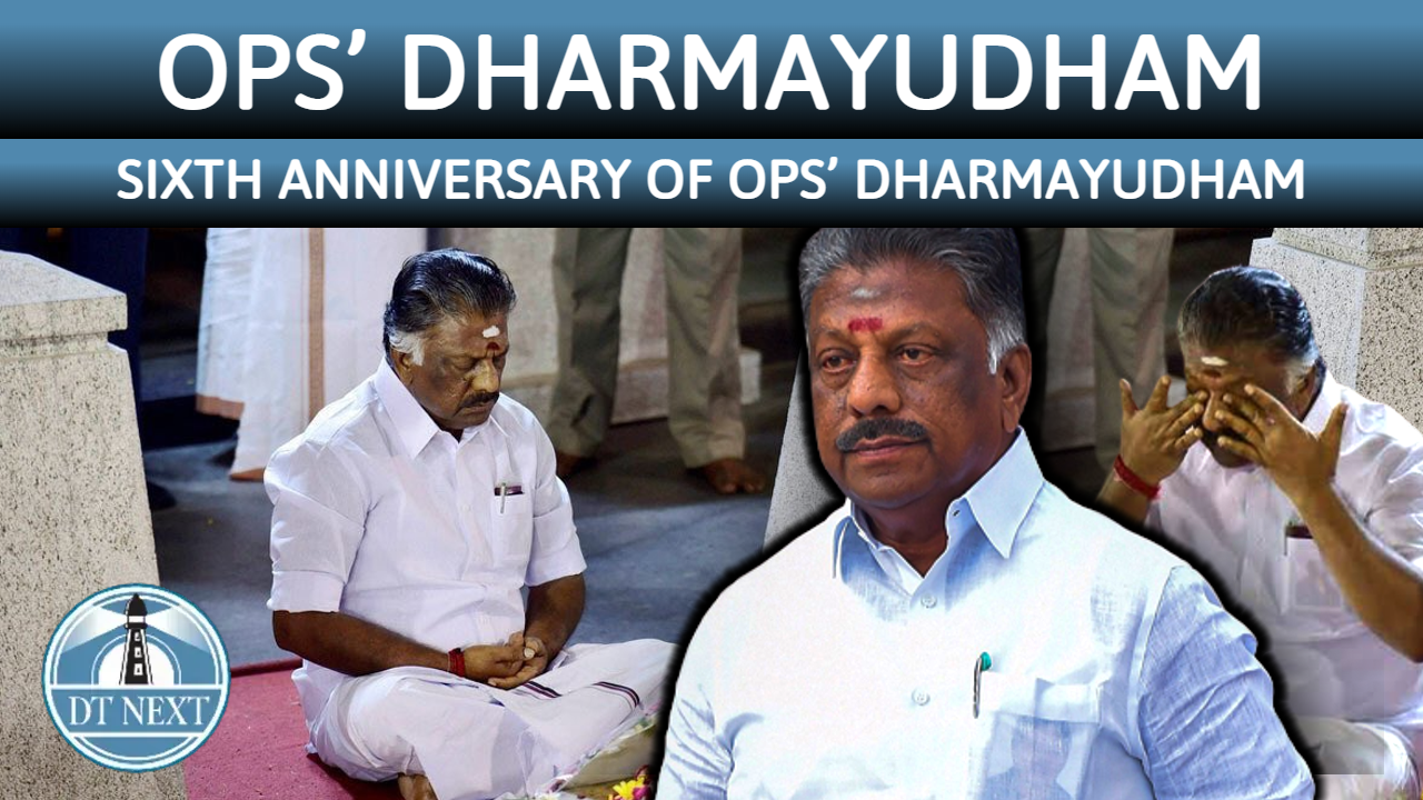 Sixth anniversary of OPS’ Dharmayudham