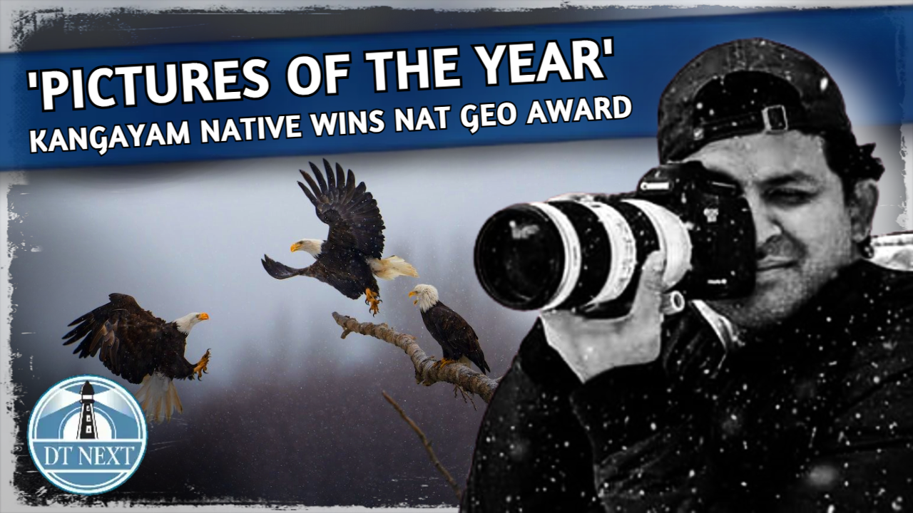 Kangayam native wins Nat Geos award Kangayam native wins Nat Geos award