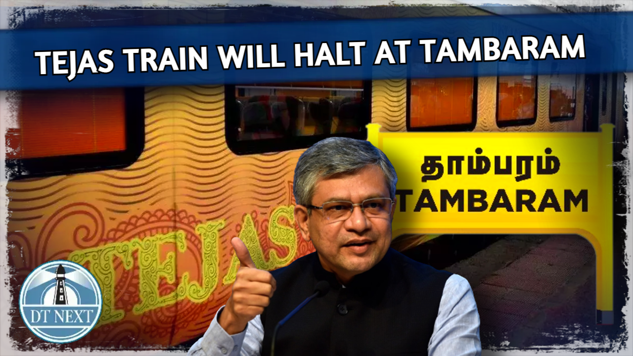 Chennai-Madurai Tejas express to halt at Tambaram Chennai-Madurai Tejas express to halt at Tambaram