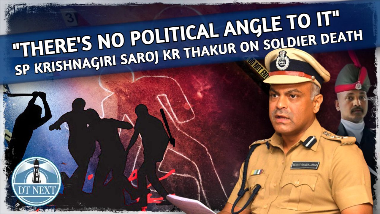 Krishnagiri soldier death: Theres no political angle to it, says SP Krishnagiri soldier death: Theres no political angle to it, says SP
