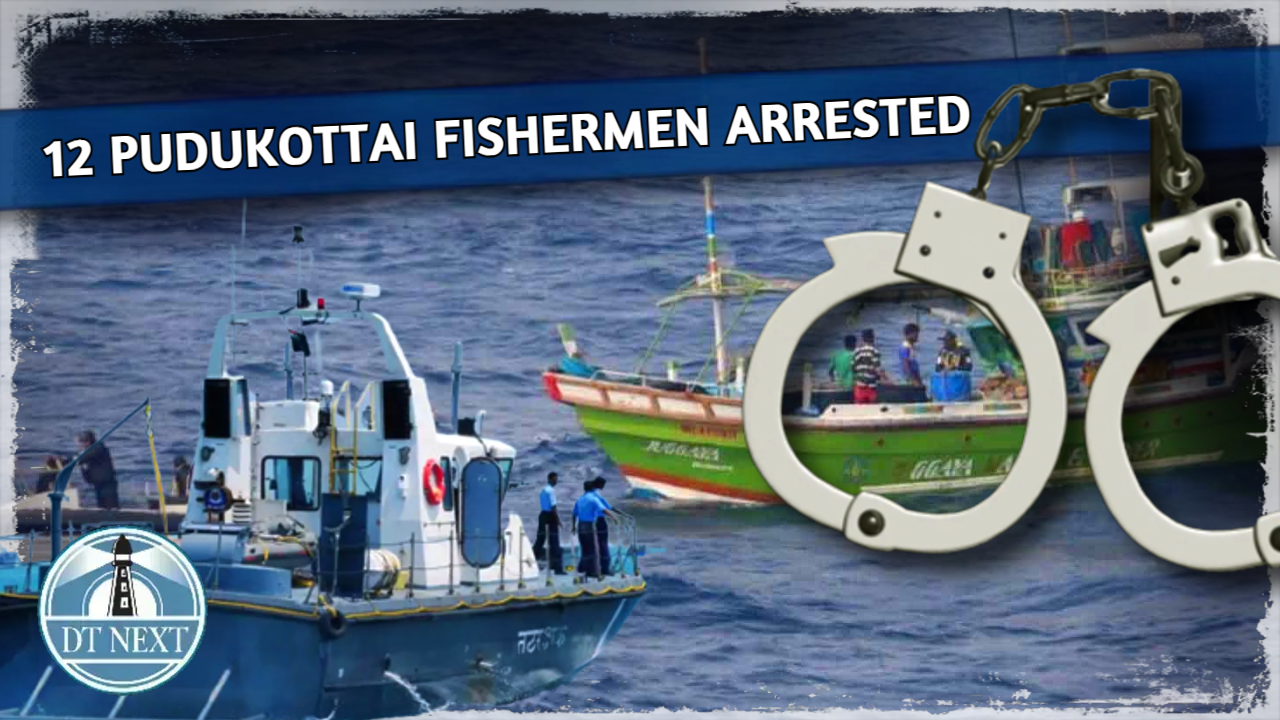 Sri Lankan Navy apprehends 12 Tamil Nadu fishermen