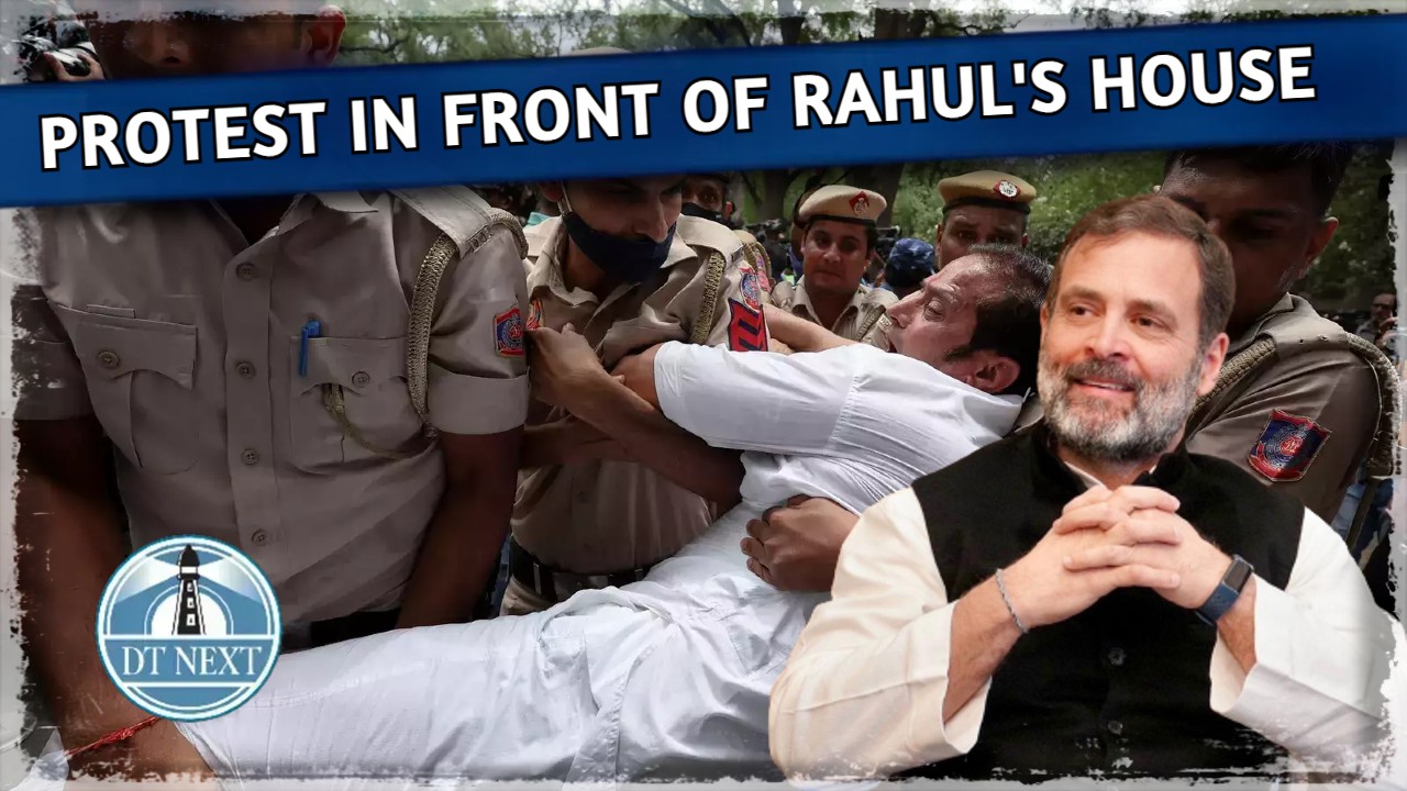 Protest in front of Rahuls house