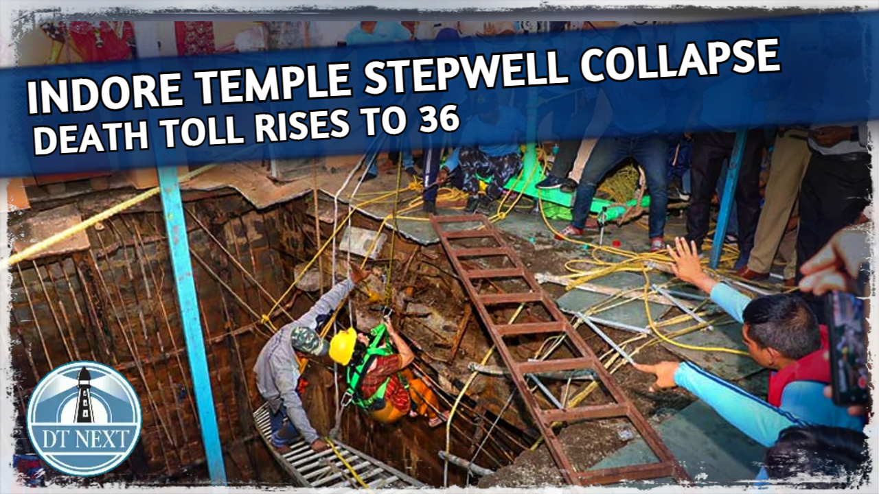 Indore temple stepwell collapse: Death toll rises to 36