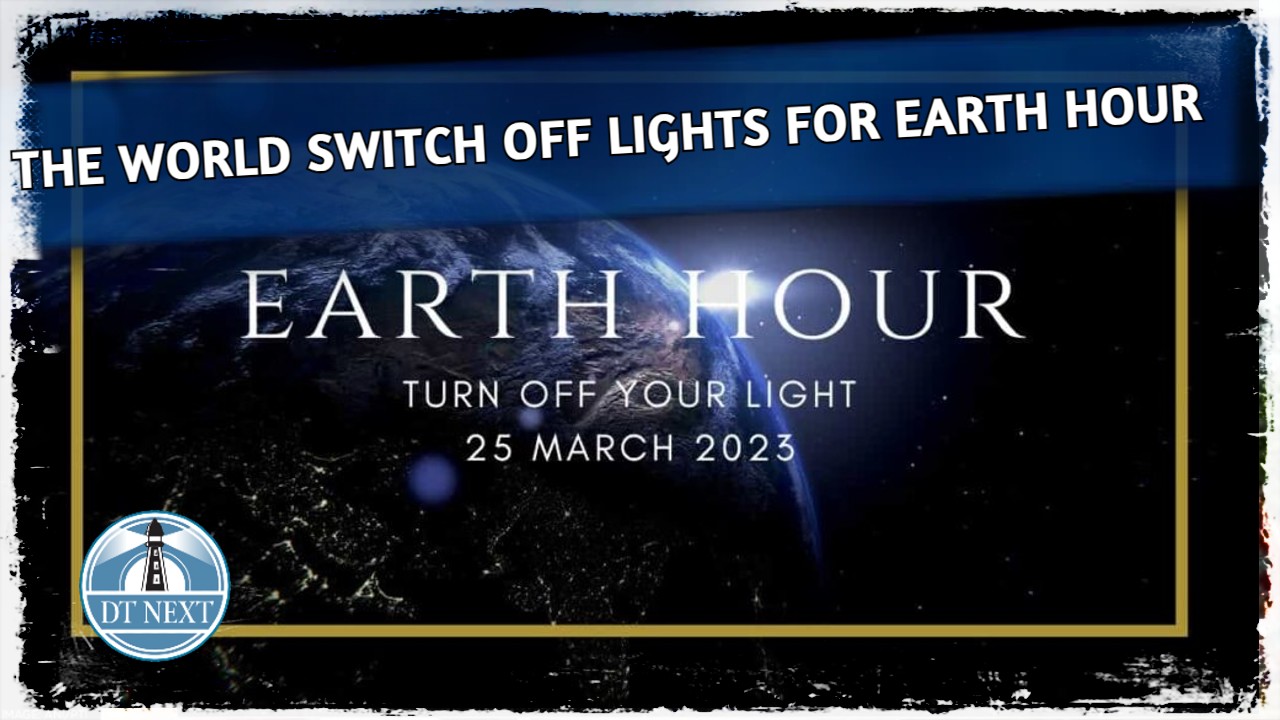 The World switch off for Earth Hour The World switch off for Earth Hour