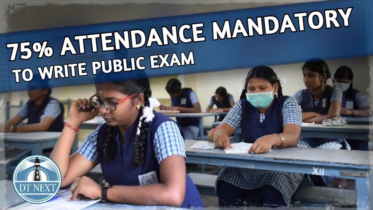 75% attendance mandatory to write public exam