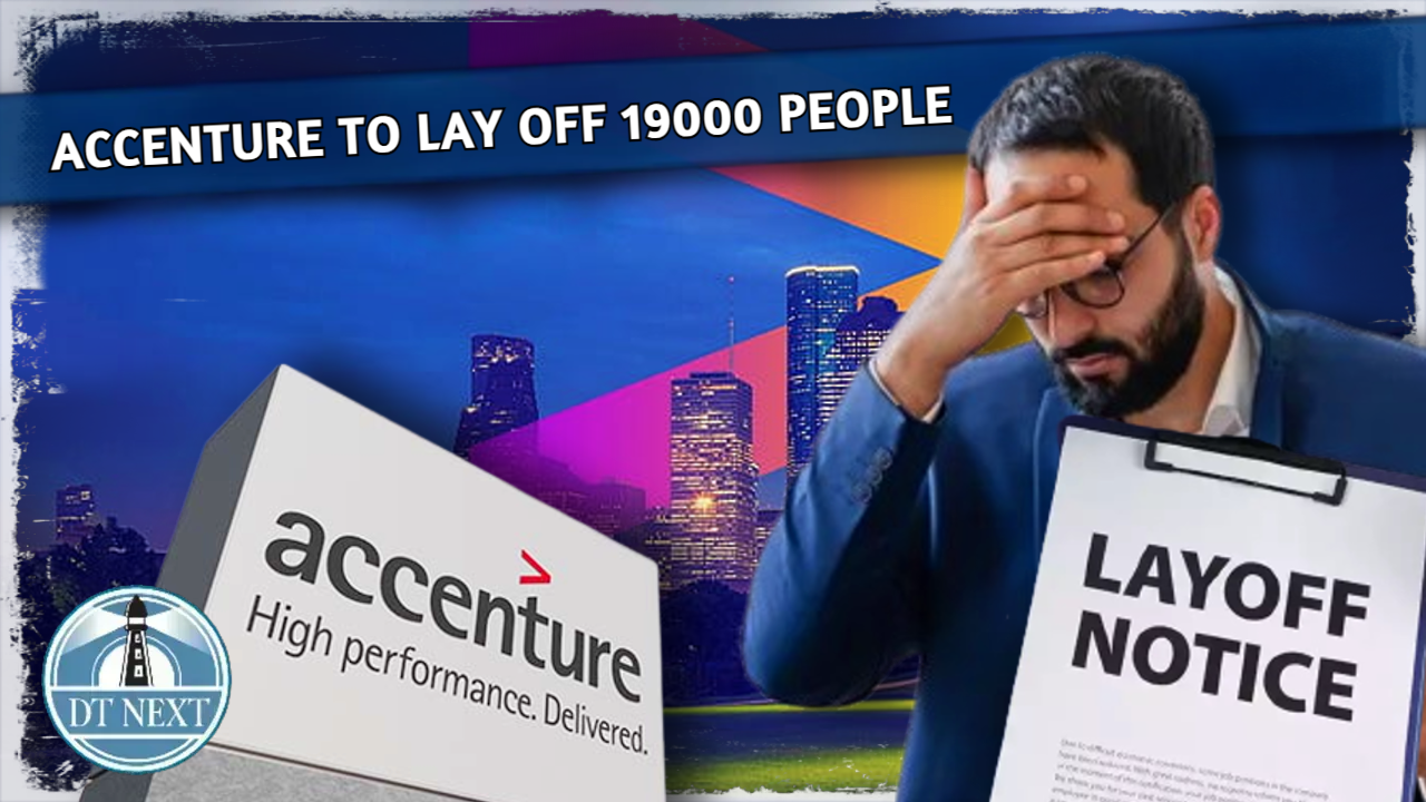 Accenture to lay off 19000 people Accenture to lay off 19000 people