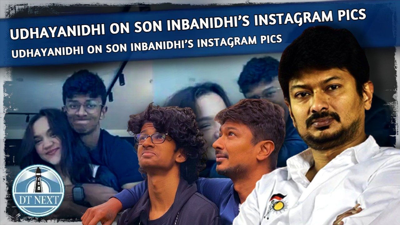 Udhayanidhi on son Inbanidhi’s Instagram pics Udhayanidhi on son Inbanidhi’s Instagram pics