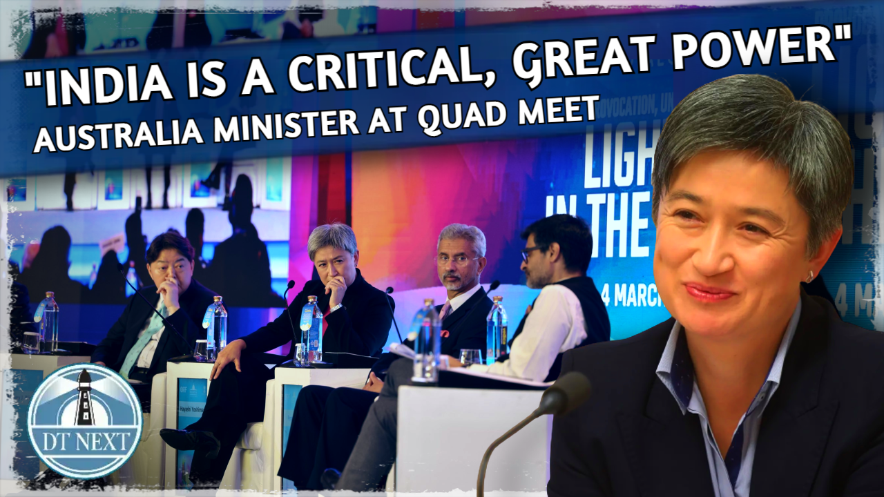 India is a Critical, Great Power: Australian minister at Quad meet India is a Critical, Great Power: Australian minister at Quad meet