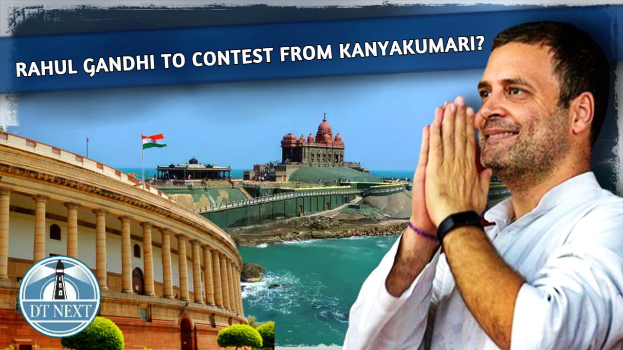 Rahul may contest from Kanyakumari in 2024 LS election
