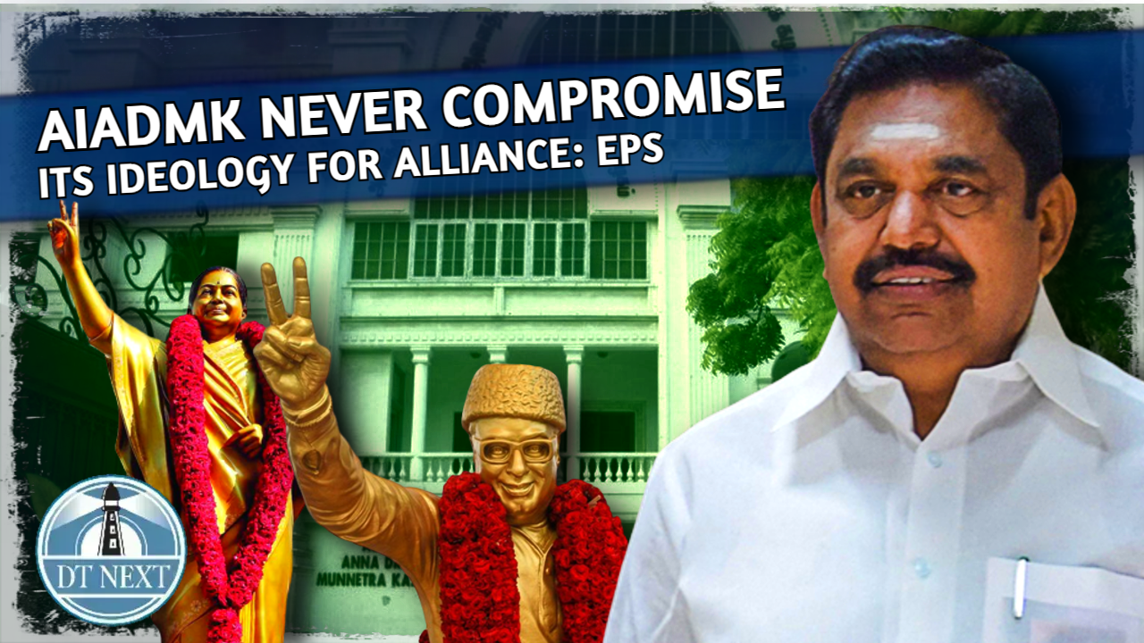 AIADMK never compromise its ideology for alliance: EPS AIADMK never compromise its ideology for alliance: EPS