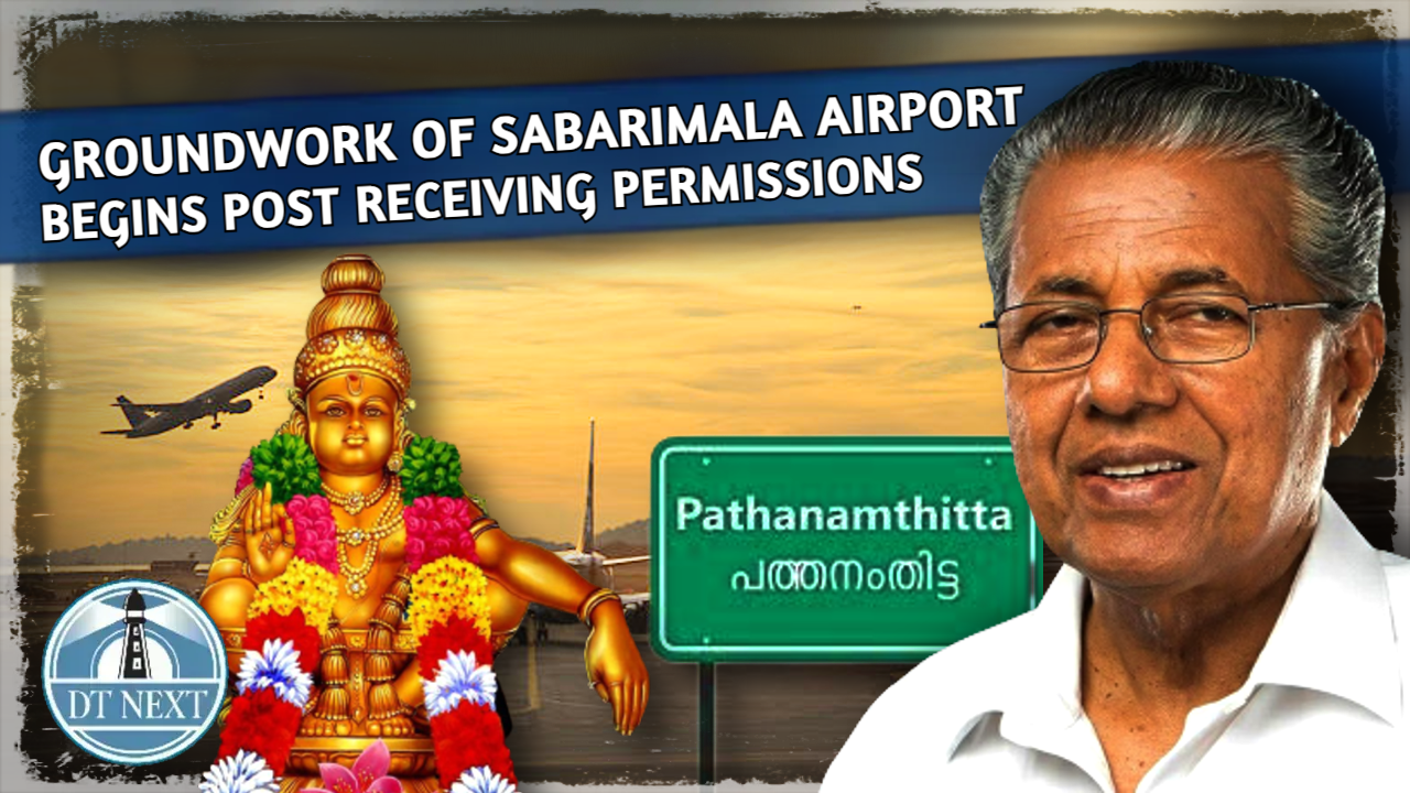 Sabarimala Airport: Groundwork started, says CM Pinarayi Vijayan Sabarimala Airport: Groundwork started, says CM Pinarayi Vijayan