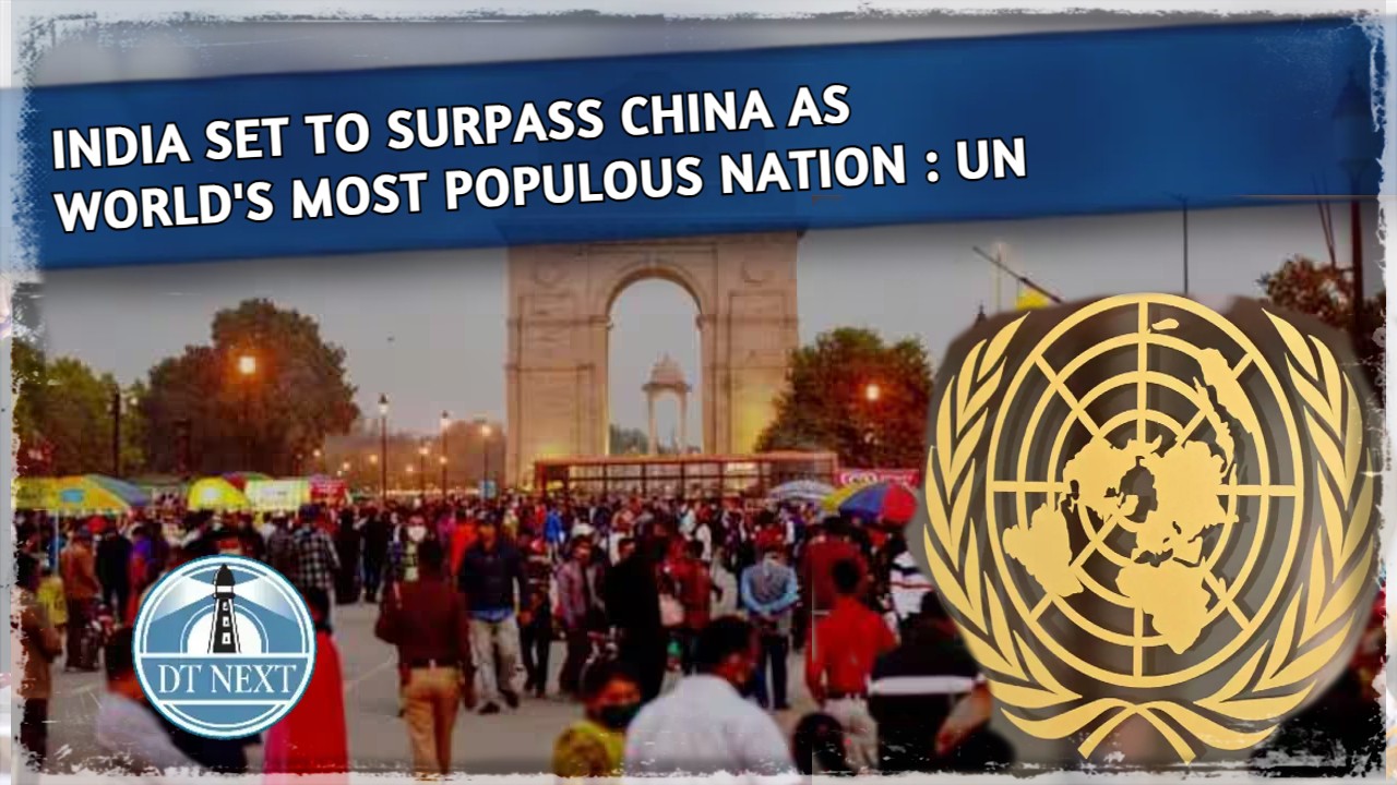 India set to surpass China as worlds most populous nation India set to surpass China as worlds most populous nation