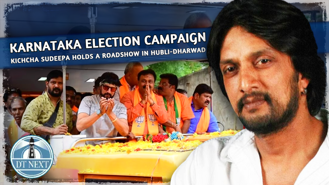 Ktaka Election Campaign: Kichcha Sudeepa holds a roadshow in Hubli-Dharwad