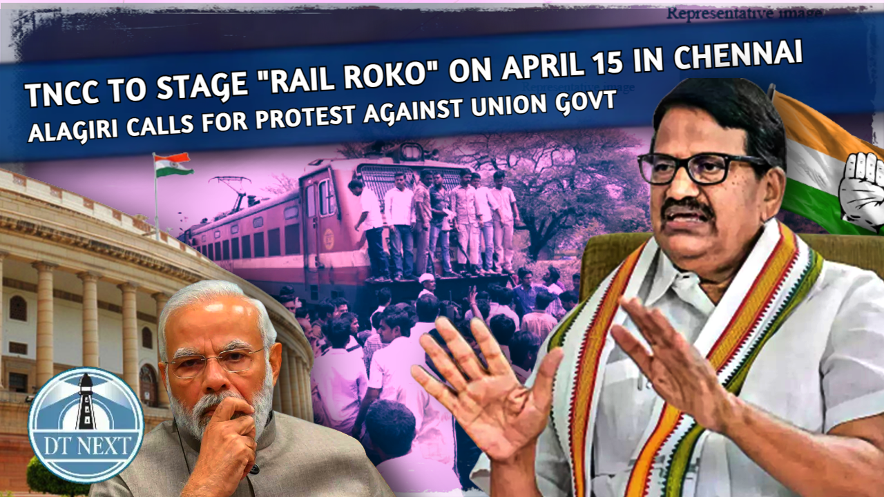 TNCC to stage rail roko on April 15: Alagiri TNCC to stage rail roko on April 15: Alagiri