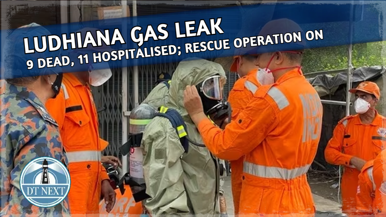 Ludhiana Gas Leak: 9 Dead, 11 Hospitalised