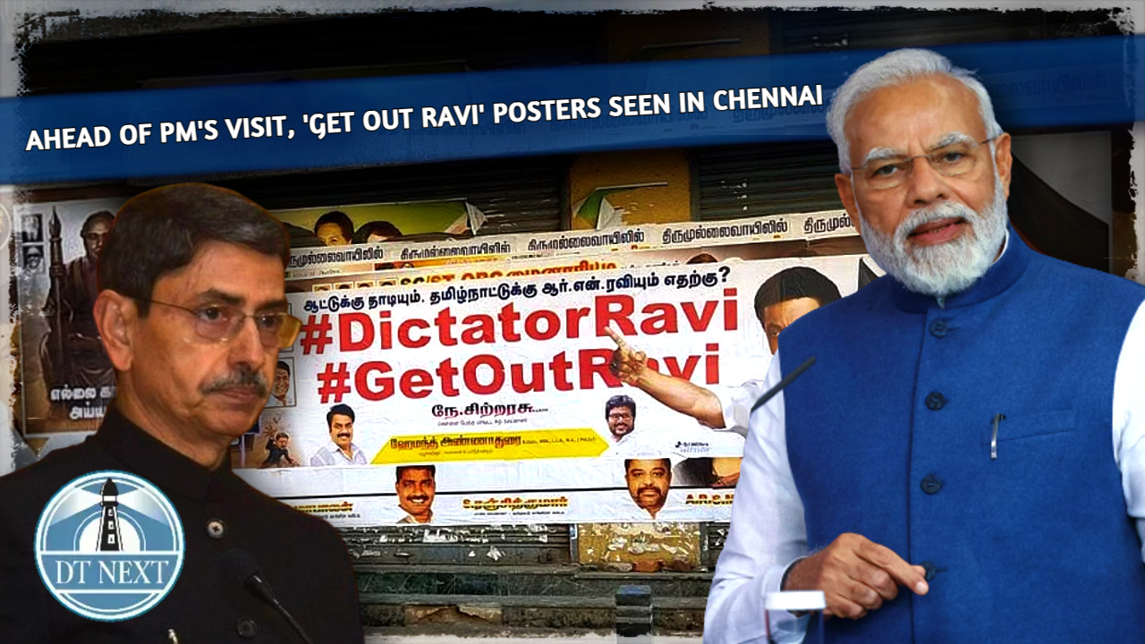 Ahead of PMs visit, Get out Ravi posters seen in Chennai