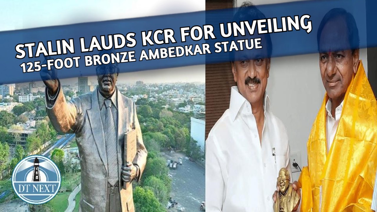Stalin lauds KCR for unveiling 125-foot bronze Ambedkar statue