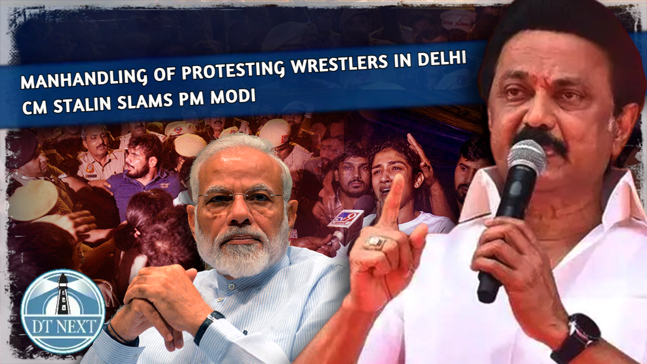 Stalin slams Modi over alleged manhandling of protesting wrestlers in Delhi Stalin slams Modi over alleged manhandling of protesting wrestlers in Delhi