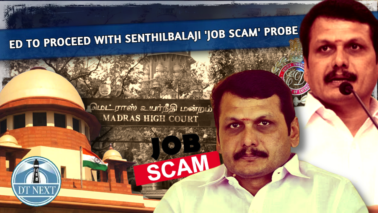 SC directs ED to proceed with Senthil Balaji job scam probe